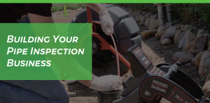 Building Your Pipe Inspection Header Image